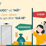 Những được và mất khi lựa chọn thang máy gia đình giá rẻ