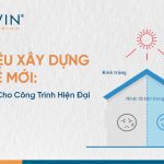 Vật liệu xây dựng thế hệ mới