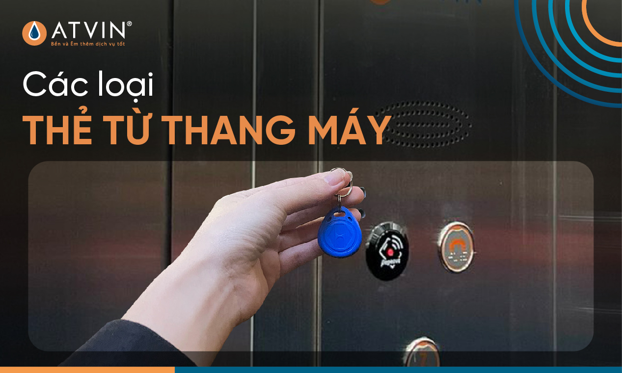 Các loại thẻ từ thang máy