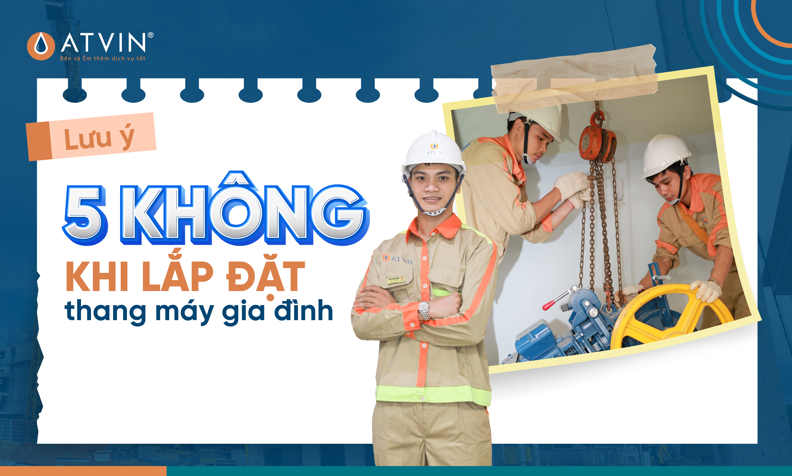 5 không khi lắp đặt thang máy