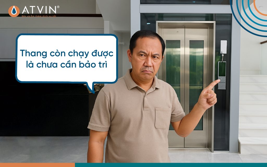 Quan điểm sai lầm về bảo trì thang máy
