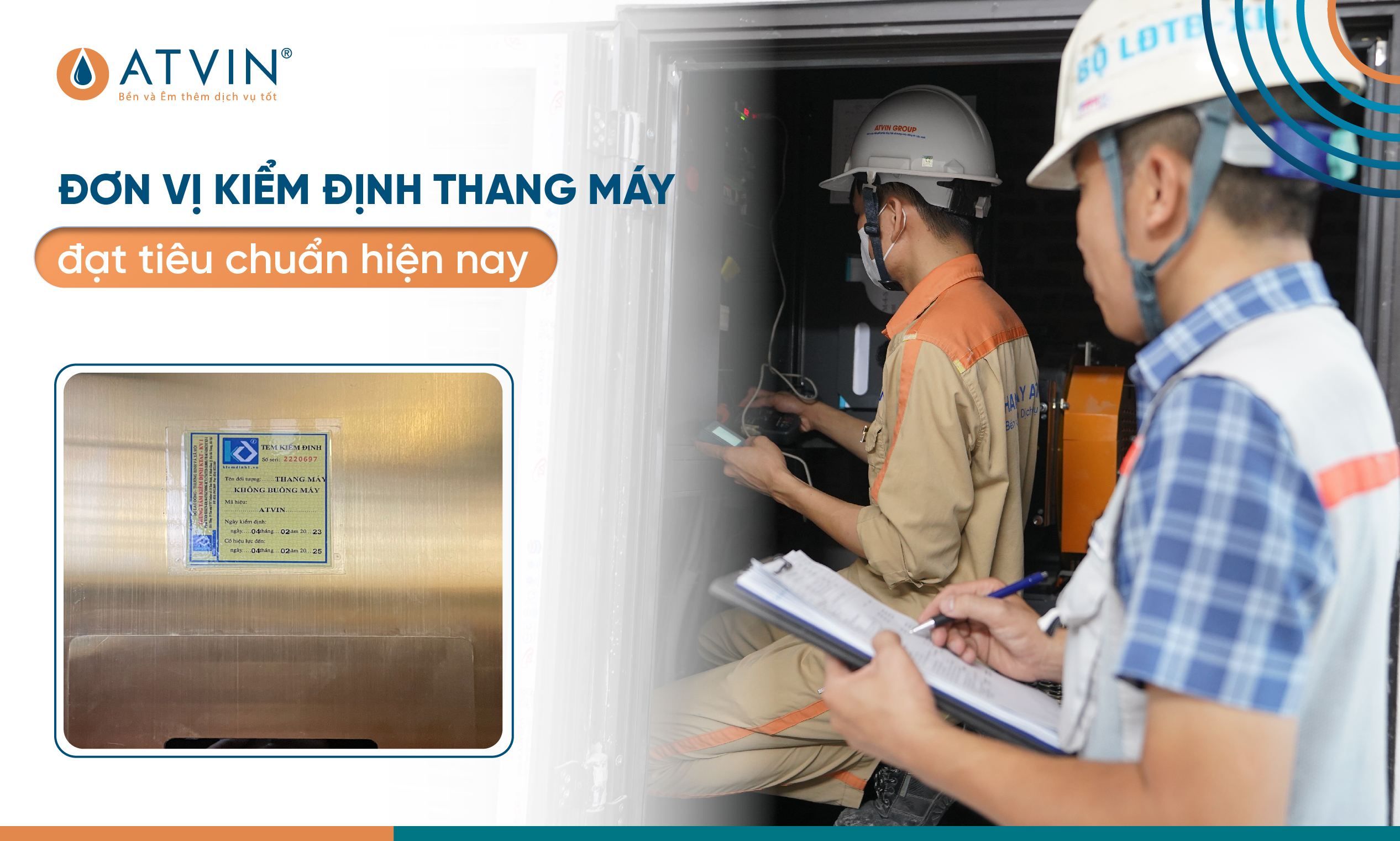 Đơn vị kiểm định thang máy đạt chuẩn