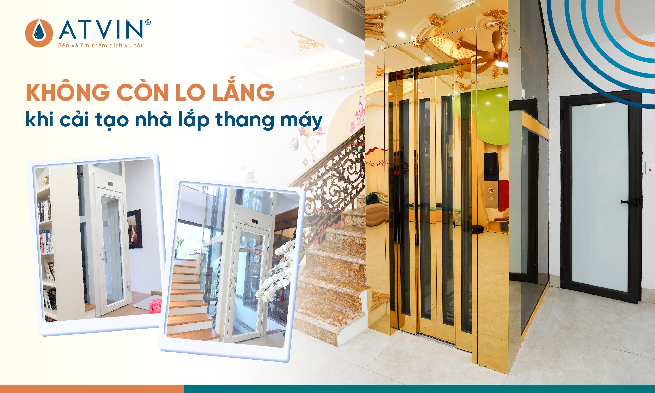 Không còn lo lắng khi cải tạo nhà lắp thang máy